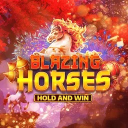 Blazing Horses Hold and Win